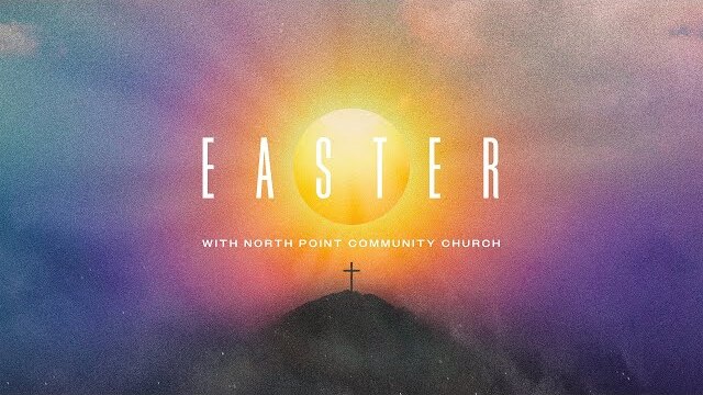 Easter 2024 | Andy Stanley | Didn't See It Coming