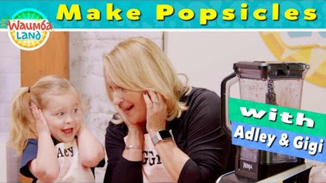 Make Popsicles with Gigi and Adley