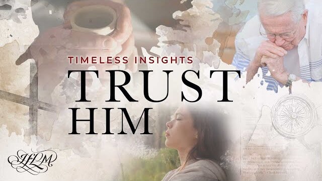 Do you trust Him?