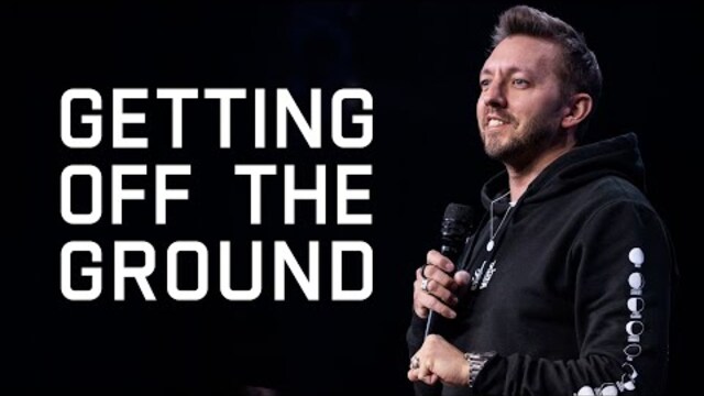 Getting Off The Ground | Pastor Levi Lusko | The Last Supper on the Moon Part 3/7