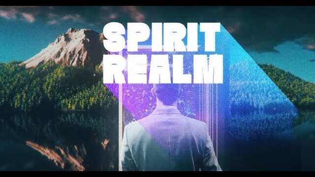 Spirit Realm (trailer)