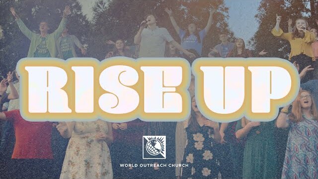 World Outreach Teen Choir // "Rise Up (Lazarus)" - Cain