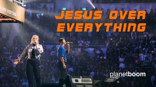 planetboom | Jesus Over Everything | Official Live Music Video