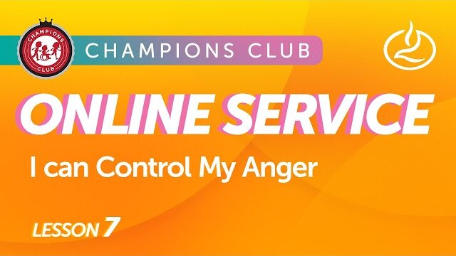 Champions Club Online Service | Week 7