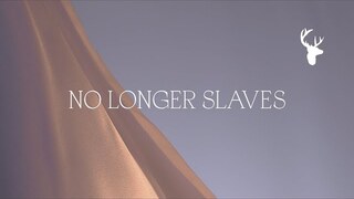 No Longer Slaves (Official Lyric Video) - Bethel Music, Jonathan & Melissa Helser | Peace
