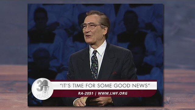 Adrian Rogers: It's Time for Some Good News #2051