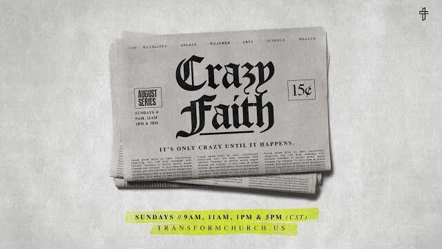Crazy Faith Series Promo