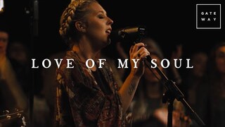 Love Of My Soul // GATEWAY // Acoustic Sessions Volume One