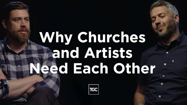 Why Do Churches and Artists Need Each Other?