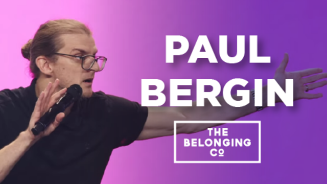 Paul Bergin | The Belonging Co Church