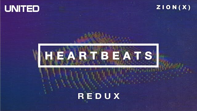 Heartbeats - Redux | Hillsong UNITED