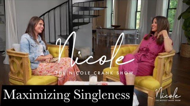 "Maximizing Singleness" with Savannah Lindell - The Nicole Crank Show