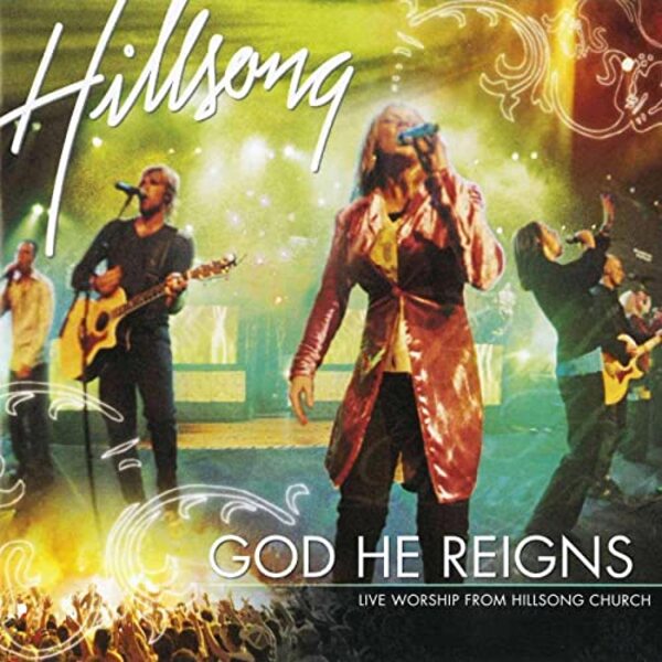 God He Reigns (Live) | Hillsong Worship