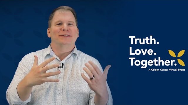 John Stonestreet: “What Happened to Love” - Truth. Love. Together. Mod. 2 - Video 1