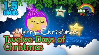 Christmas Lullaby ♫ Twelve Days of Christmas ❤ Relaxing Music for Babies to Sleep - 1.5 hours