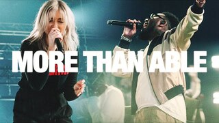 More Than Able (feat. Chandler Moore & Tiffany Hudson) | Elevation Worship