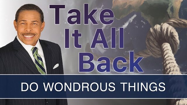 Do Wondrous Things - Take It All Back