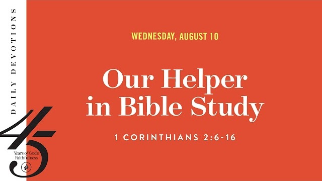 Our Helper in Bible Study – Daily Devotional