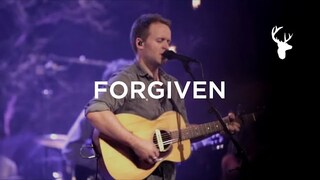 Forgiven (LIVE) - Bethel Music & Brian Johnson | For the Sake of the World