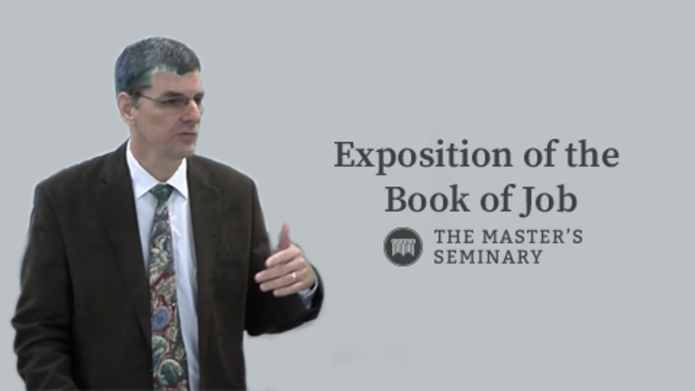 Exposition of the Book of Job | The Master's Seminary