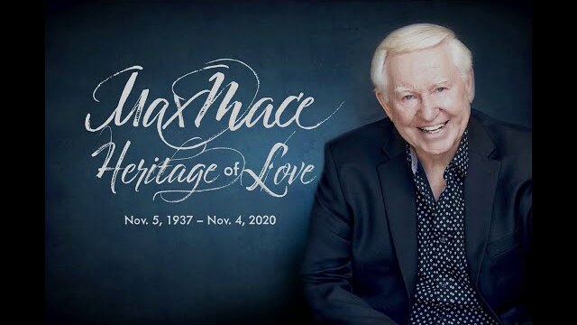 A Video Tribute to Max - Heritage of Love