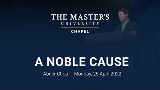 A Noble Cause - Abner Chou