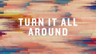 Turn It All Around (Official Lyric Video) |  Misty Edwards  |  BEST OF ONETHING LIVE