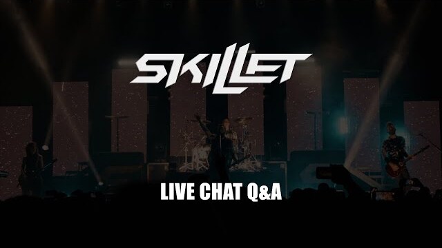 Skillet Live Q&A