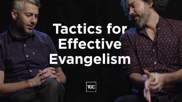 Effective Methods of Evangelism