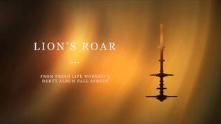 Fresh Life Worship :: Lion's Roar