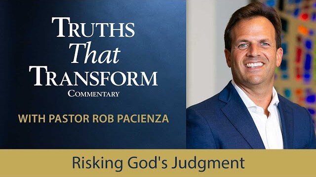 Risking God's Judgment