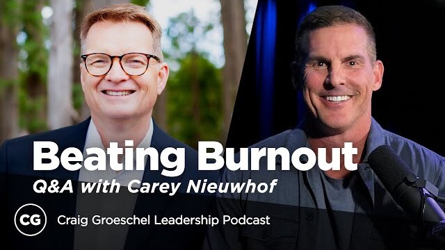 Q&A with Carey Nieuwhof: Leading at Your Best