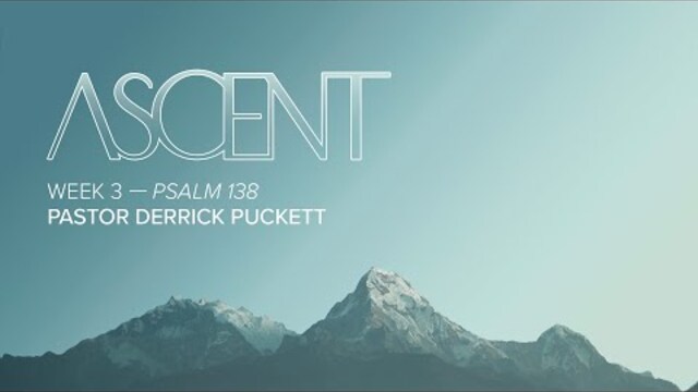 God’s Steadfast Love | Pastor Derrick Puckett, August 7, 2022