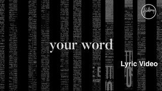 Your Word Lyric Video - Hillsong Worship