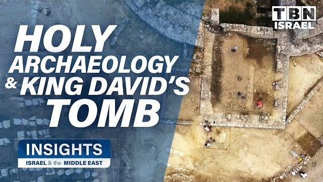 Israel's Holy Archaeology & the Tomb of King David | Insights on TBN Israel