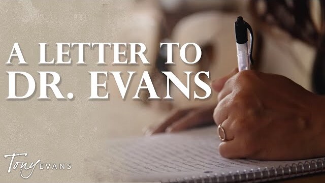 Sincerely, Lisa: A Letter of Thanks to Dr. Tony Evans