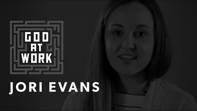 Jori Evans | God at Work