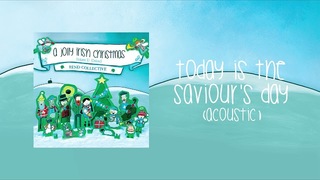 Rend Collective - Today Is The Saviour’s Day (Acoustic) (Audio Only)