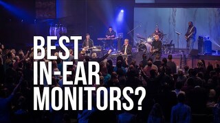 Best Affordable In-Ear Monitors | Worship Band Workshop