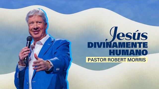 Gateway Church en vivo | “Jesús” Pastor Robert Morris | Abril 7–9