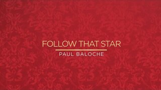 Paul Baloche - Follow That Star (Official Lyric Video)