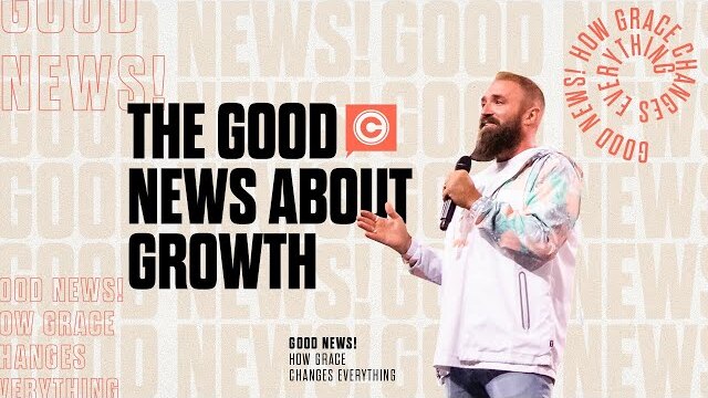 The Good News about Growth | Nick Bodine + Central Live | Central Church