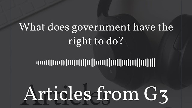 What does government have the right to do? – Articles from G3