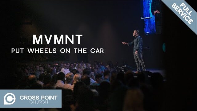 MVMNT 2019: WEEK 2 | Put wheels on the car