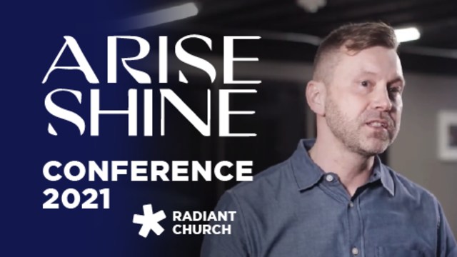 Arise Shine Conference 2021 | Radiant Church