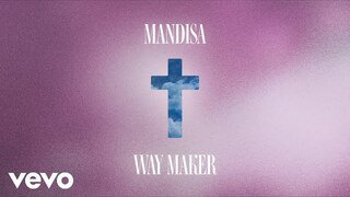 Mandisa - Way Maker (Lyric Video)