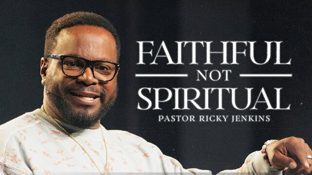 Faithful not Spiritual | Ricky Jenkins | Bayside Church