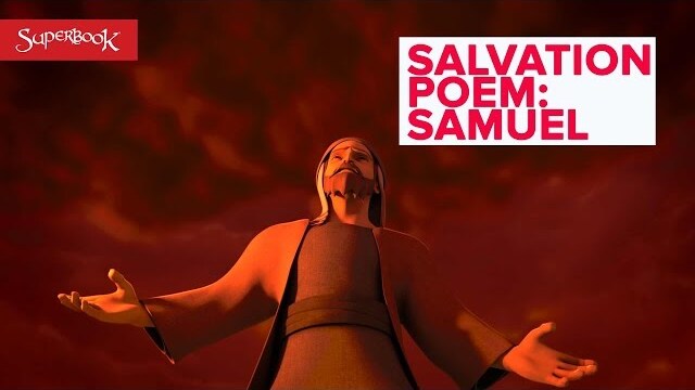 Samuel - The Salvation Poem