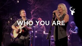 Who You Are (LIVE) - Bethel Music & Jenn Johnson | For the Sake of the World