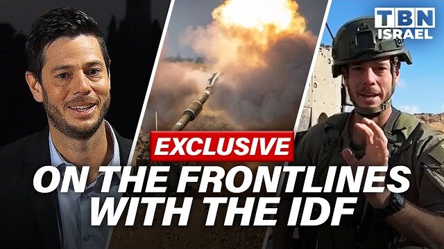 EXCLUSIVE: Yair Pinto on the FRONTLINES with the IDF | TBN Israel